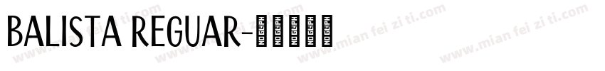 Balista Reguar字体转换